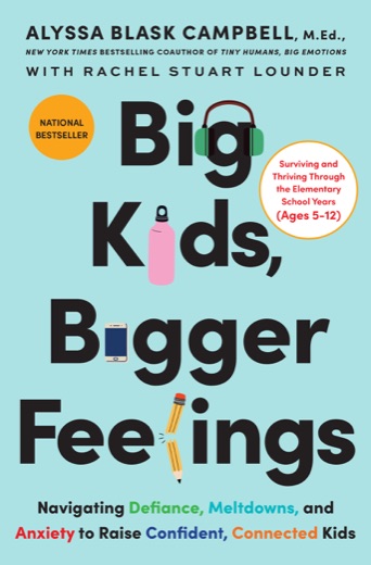 Big Kids, Bigger Feelings — National Bestseller