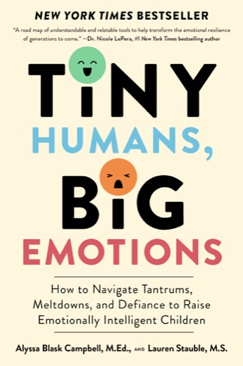 Tiny Humans, Big Emotions — NYT Bestseller